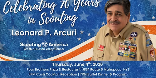 Celebrating 70 Years in Scouting - Leonard Arcuri
