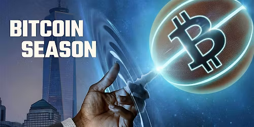 The Premiere of Bitcoin Season