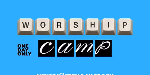 Worship Camp
