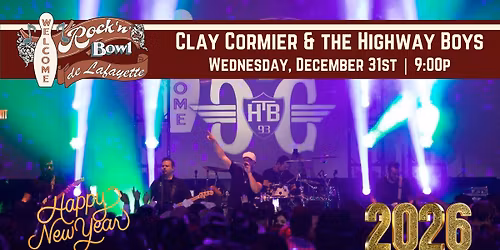 Clay Cormier & the Highway Boys | Rock'n'Bowl\u00ae de Lafayette