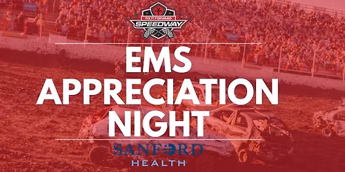 EMS Appreciation Night at the Fix It Forward Speedway