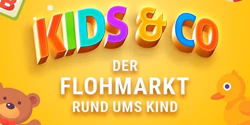 Kids & Co. - Der Flohmarkt rund ums Kind