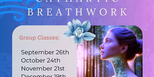 Cathartic Breathwork for Healing