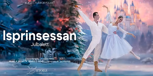 Isprinsessan \u2013 En magisk julbalett f\u00f6r hela familjen