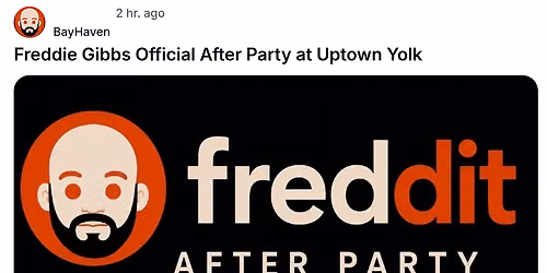 Freddit: The Official Freddie Gibbs After Party