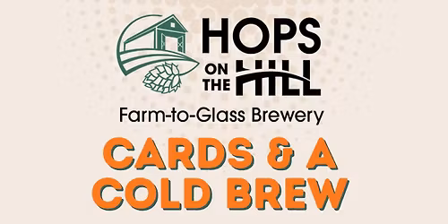 Cards & a Cold Brew