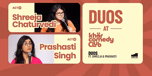 Duos ft. Shreeja Chaturvedi and Prashasti Singh: KCC
