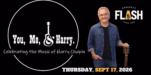 You, Me, & Harry: Celebrating the Music of HARRY CHAPIN