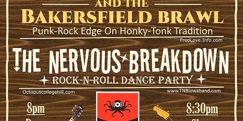 Fred Love & The Bakersfield Brawl and The Nervous Breakdown