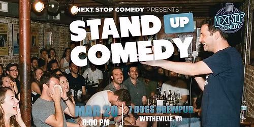 Next Stop Comedy at 7 Dogs Brewpub