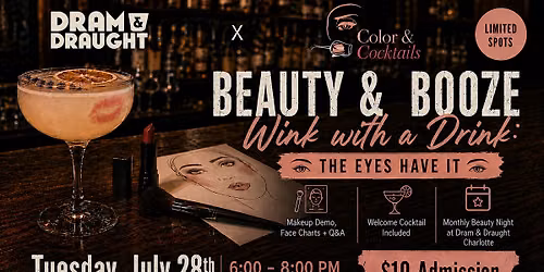 Beauty & Booze with Color + Cocktails (Monthly Series)