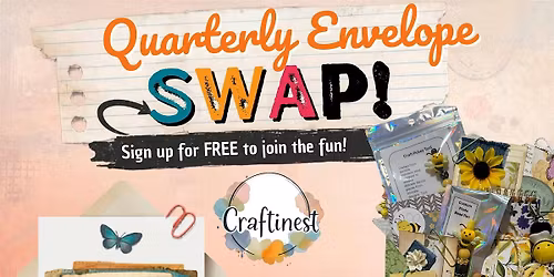 Quartly Craftinest LOADED Envelope SWAPS