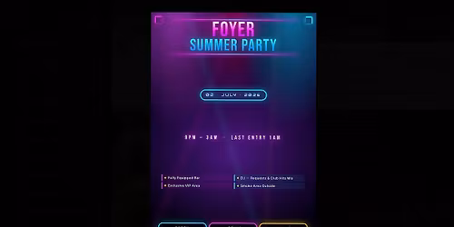 FOYER SUMMER PARTY