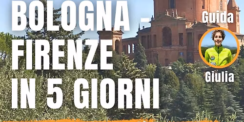 Via degli Dei - Bologna - Firenze in 5 giorni con Trek Mood