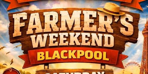A2Z Events Presents - Farmers Weekend Bank Holiday Special!