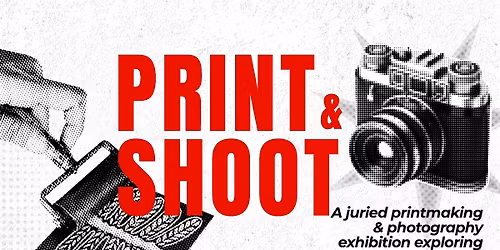Print & Shoot and Ephemeral Landscapes Exhibitions