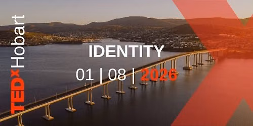 TEDxHobart - Identity