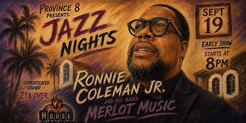 Province 8 Presents : Jazz Nights at the House of Blues Foundation Room