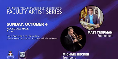 Faculty Artist Series: Matt Tropman, euphonium & Michael Becker, trombone