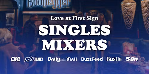 30s & 40s Single's Mixer Event with Love at First Sign
