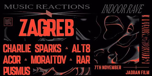 Music Reactions Indoor Rave: Zagreb
