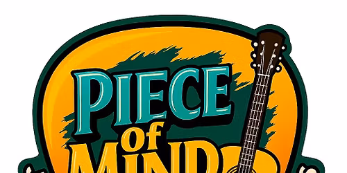 Live Music featuring Piece of Mind