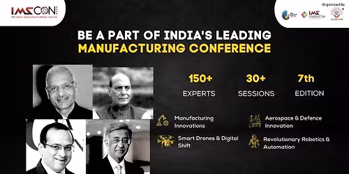 IMSCON 2025 - India's Manufacturing Summit