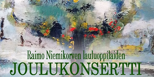 Raimo Niemikorven oppilaiden Joulukonsertti