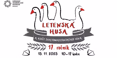 Letensk\u00e1 husa a ko\u0161t svatomartinsk\u00e9ho v\u00edna 2025