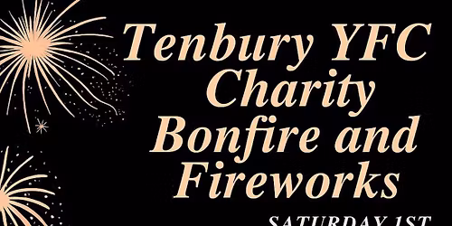 Tenbury Bonfire & Fireworks