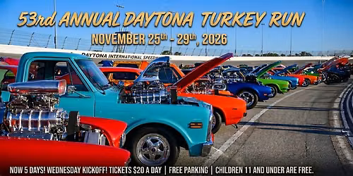 The 53rd Daytona Turkey Run