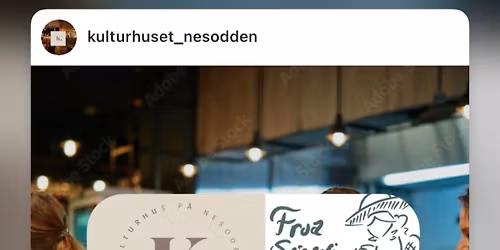 Frua Spiseri & Kulturhuset Nesodden 