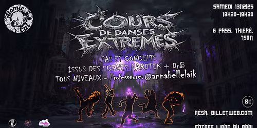 Cours de Danses Extr\u00eames  - 13\/12\/25
