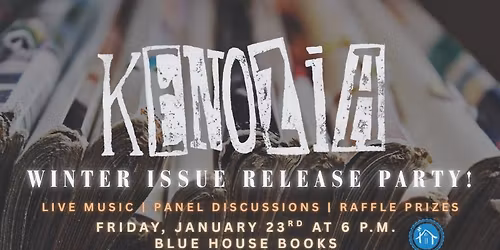 Kenozia: Winter Issue Release Party!