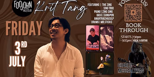 KRIT TANG FEAT. THE ZING SING JAZZ TRIO | CHARLIE MCSKALLYWAG