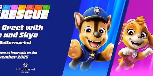 Meet & Greet with Chase and Skye