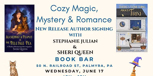 Cozy Magic, Mystery & Romance: New Release Signing with Stephanie Julian & Sheri Queen