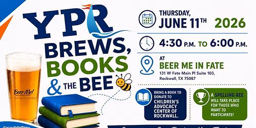 Young Professionals of Rockwall (YPR) - Brews, Books, & The Bee