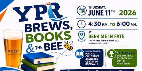 Young Professionals of Rockwall (YPR) - Brews, Books, & The Bee