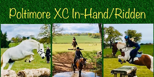 XC In-Hand and\/or Ridden at Poltimore