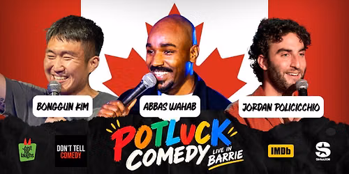 The Potluck Comedy Tour Live in Barrie