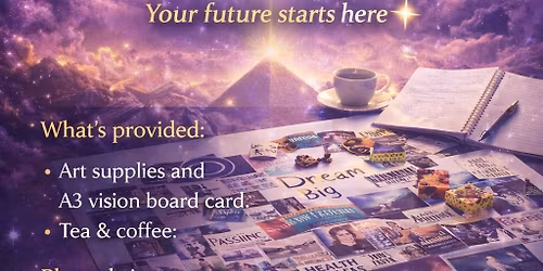 Vision Board and Journalling for 2026! Ladies and Gents Welcome!