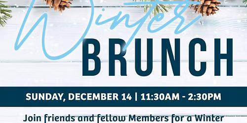 Winter Brunch (Member Event)