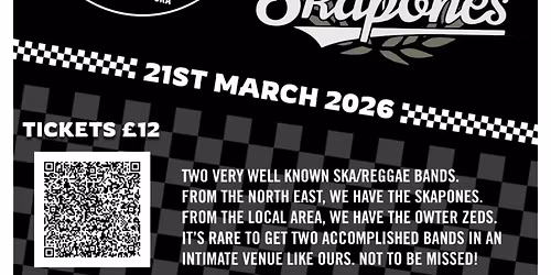 SKAPONES\/OWTER ZEDS (ticketed)