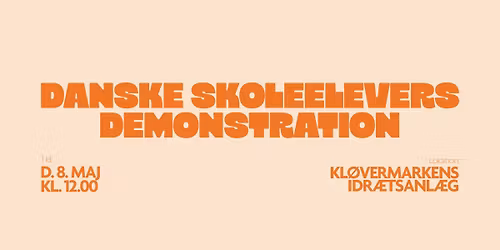 Danske Skoleelevers Demonstration