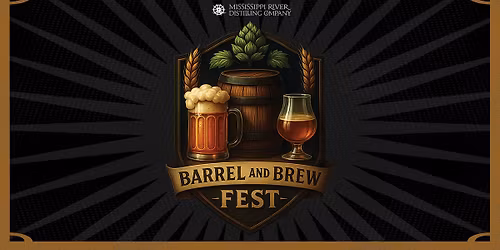 Barrel & Brew Fest! 