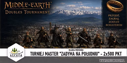Middle-Earth Strategy Battle Game - Turniej Master 'Zadyma na Południu' Parowy 2x500 pkt