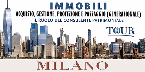 IMMOBILI:ACQUISTO, GESTIONE, PROTEZIONE E PASSAGGIO (GENERAZIONALE)