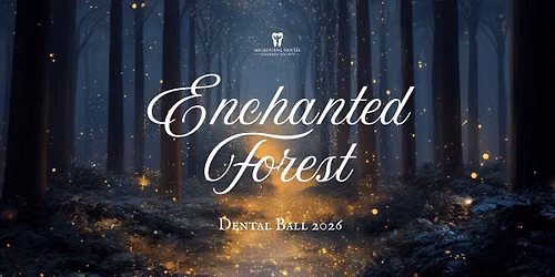MDSS Dental Ball 2026 - Enchanted Forest