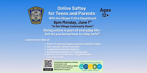 Online Safety for Teens & Parents *Village Community Room*
